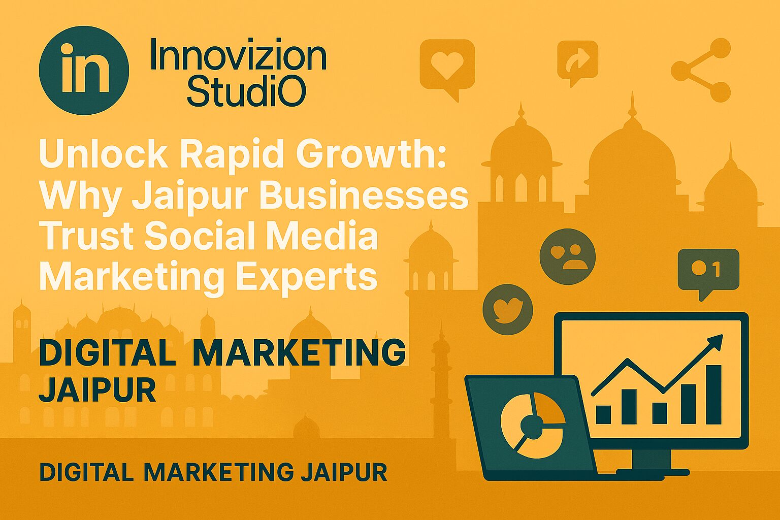 Social Media Marketing Jaipur: Why Businesses Rely on Experts to Grow