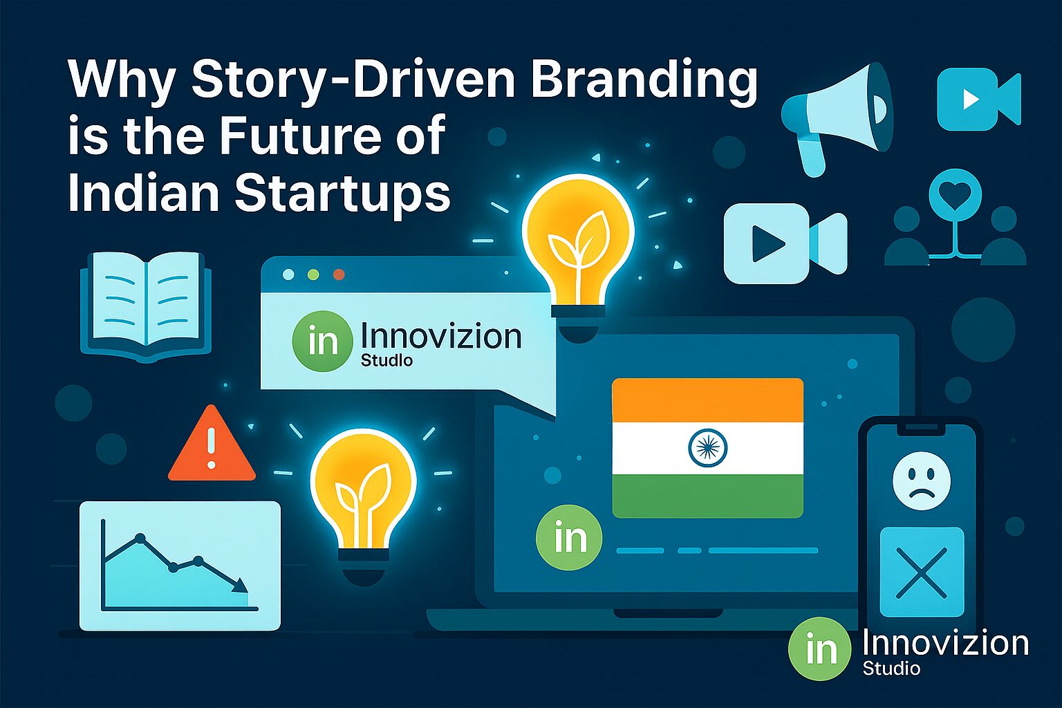 Why Story-Driven Branding is the Future of Indian Startups