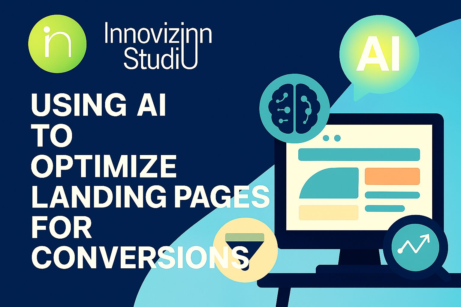 Using AI to Optimize Landing Pages for Conversions